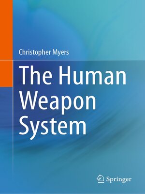 cover image of The Human Weapon System